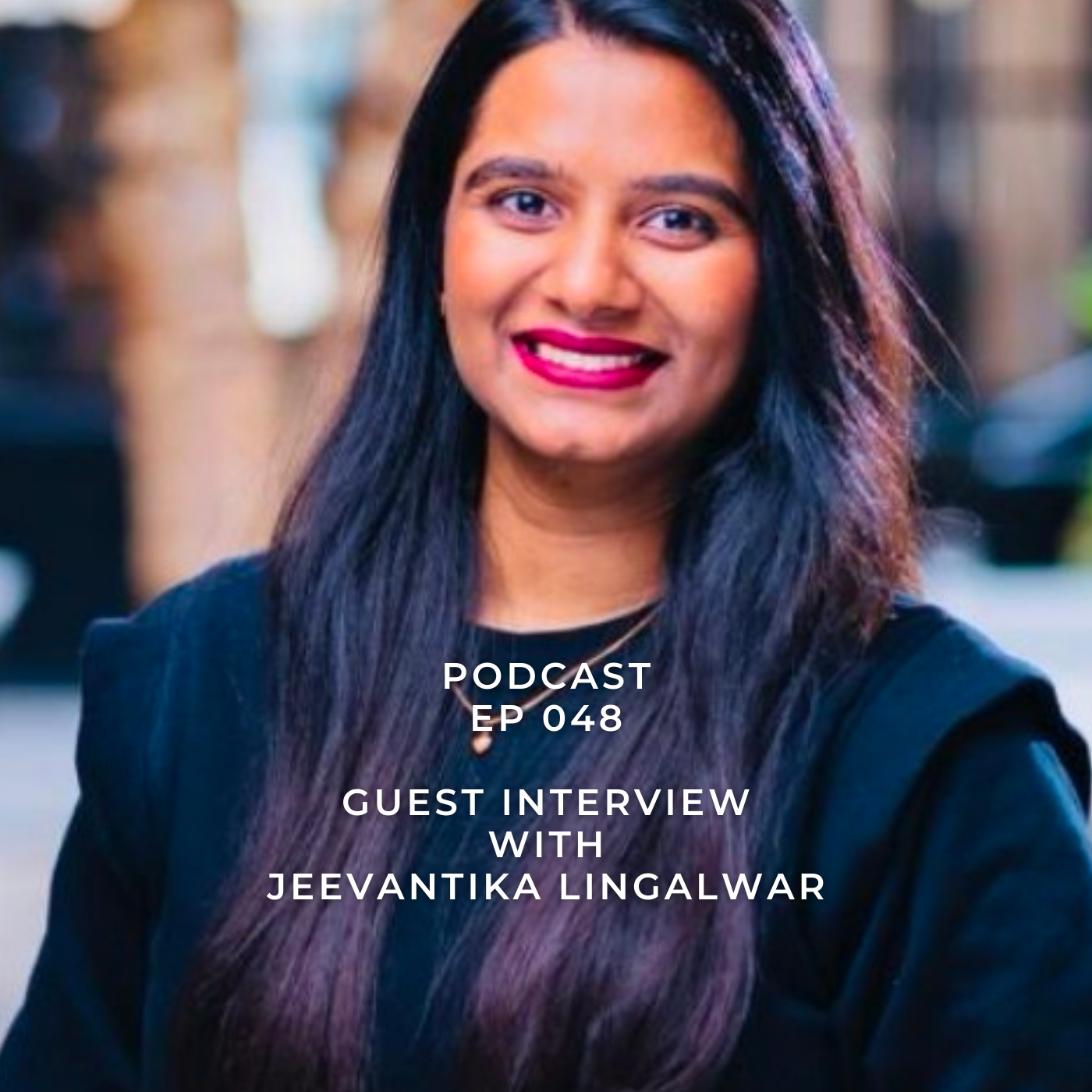 Guest Interview with Jeevantika Lingalwar